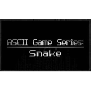 [Delsited]ASCII Game Series Snake