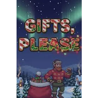 Gifts, Please