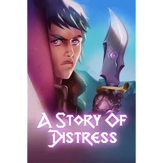 A Story of Distress