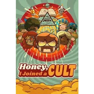 Honey, I Joined a Cult