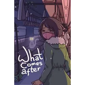 What Comes After