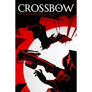 CROSSBOW: Bloodnight