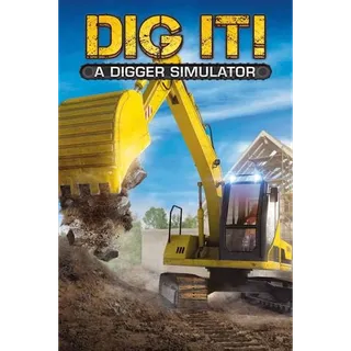 DIG IT! - A Digger Simulator