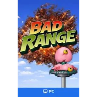 Bad Range