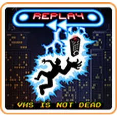Replay - VHS is not dead