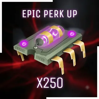 EPIC PERK UP | x250
