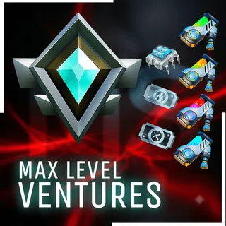 VENTURE | MAX LEVEL