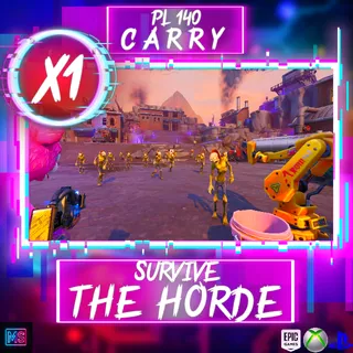 SURVIVE THE HORDE | PL 140 CARRY
