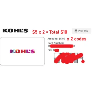 $10.00 USD (2 x $5) KOHL's GC at just $8