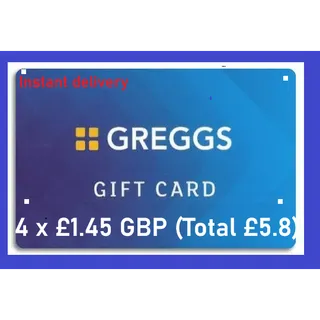 4 x £1.45 GBP (Total £5.8) Greggs gift cards at just $2