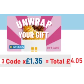 3 x £1.35 GBP Greggs gift card at just $2