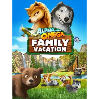 Alpha and Omega: Family Vacation