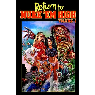 Return to Nuke 'Em High 