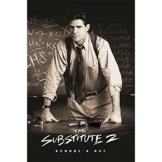 The Substitute 2: School's Out