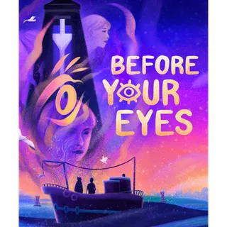 Before Your Eyes (Steam - Global)