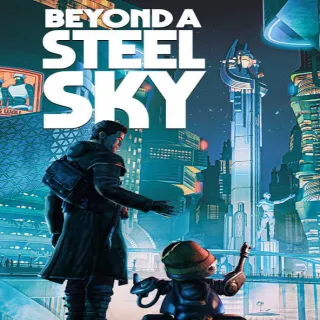 Beyond a Steel Sky (Steam - Global)