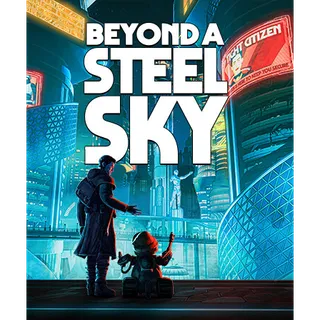 Beyond a Steel Sky (Steam - Global)