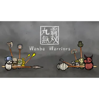 Wanba Warriors + 1 FREE GAME (Steam - Global)