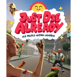 Just Die Already (Steam - Global)