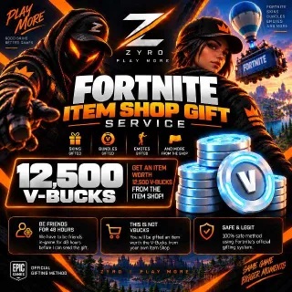 12500 V-Bucks | Fortnite 12500 Vbucks Gifting