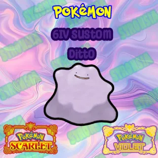 6IV Custom Non-Shiny Ditto🟢SAME DAY DELIVERY🟢Pokémon Scarlet and Violet|| Shiny, EVs, IVs, Battle Ready