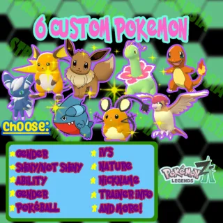 Any 6 Custom Pokemon || Max IVs/EVs, Shiny/Non-Shiny || Pokemon Legends Z-A || Same Day Delivery