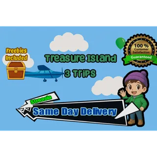 Treasure Island (3 Trips) 🟢SAME DAY DELIVERY🟢100% Security || {Freebies Included}