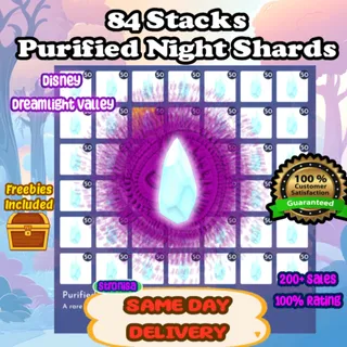84 Stacks of Purified Night Shards 💎SAME DAY DELIVERY 💎