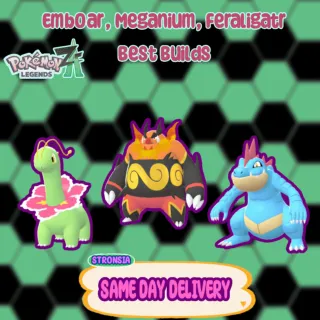 Emboar, Meganium, Feraligatr || Max IVs/EVs || Pokemon Legends Z-A || Same Day Delivery