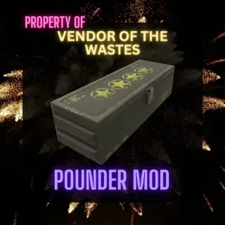 POUNDER MOD