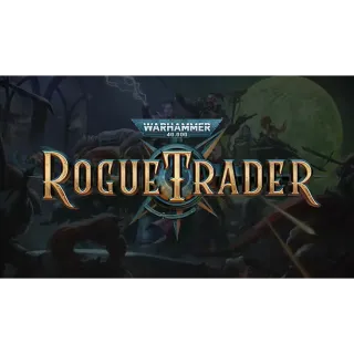 Warhammer 40,000: Rogue Trader - STEAM