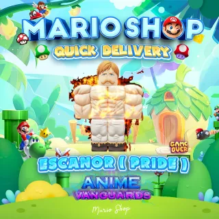 Pride ( Escanor ) ( Anime Vanguard )