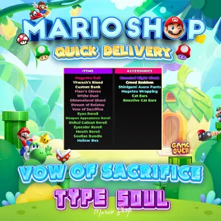 Vow of Sacrifice ( Type Soul ) 