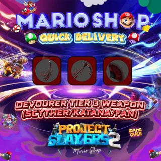 Devourer T3 Weapon - Choose 1 ( Project Slayer )