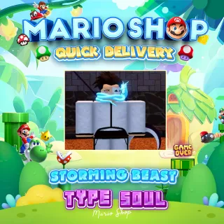 Storm Beast ( Type Soul ) 