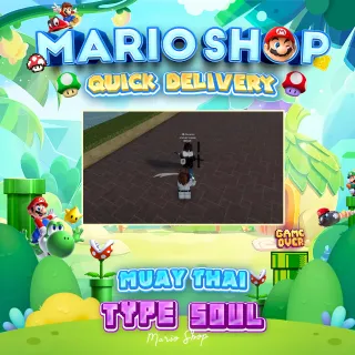 Muway Thai ( Type Soul ) 