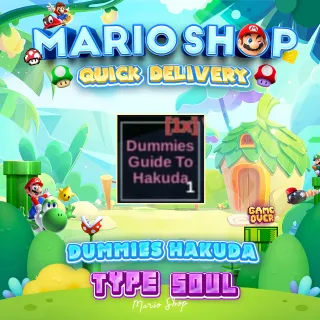 Dummie Hakuda ( Type Soul ) 