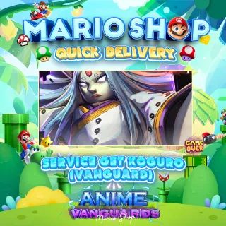 Service get Koguro|Vanguard ( Anime Vanguard )