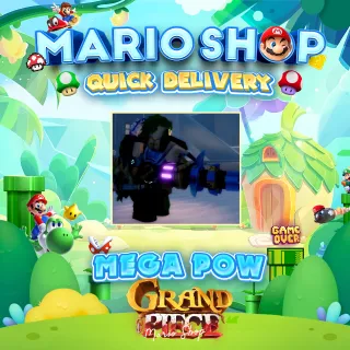 Mega Pow( Grand Piece Online ) 