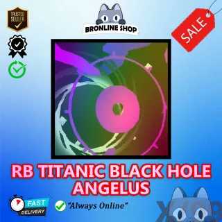 Rainbow Titanic Black Hole Angelus