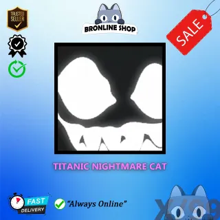 Titanic Nightmare Cat