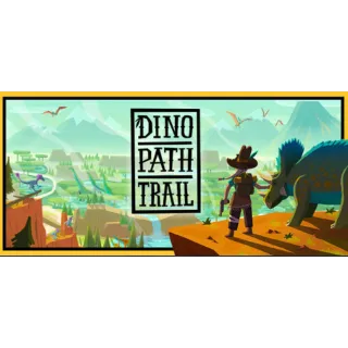 Dino Path Trail  🔥 GLOBAL CODE 🔥 EARLY ACCESS 🔥 AUTO DELIVERY 🔥 PC STEAM VERSIONS❗️