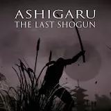 Ashigaru: The Last Shogun 🔥 US CODE 🔥 AUTO DELIVERY 🔥 PlayStation 4 PS4 PS & Plays On PS5❗️