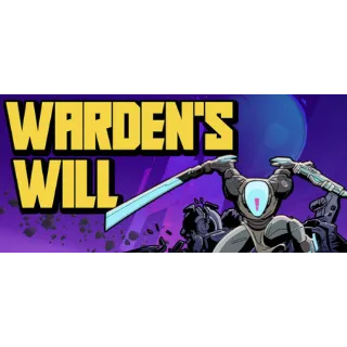 Warden’s Will 🔥 AUTO DELIVERY 🔥 PC STEAM 🔥 GLOBAL CODE 🔥 CHECK ALL OUR HUNDREDS OF LISTINGS