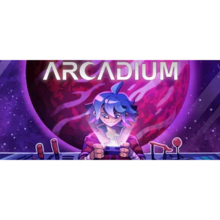 Arcadium 🔥 GLOBAL CODE 🔥 HOT NEW RELEASE 🔥 AUTO DELIVERY 🔥 PC STEAM VERSIONS❗️