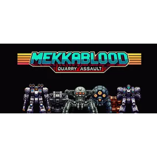 Mekkablood: Quarry Assault 🔥 AUTO DELIVERY 🔥 STEAM PC 🔥 GLOBAL CODE 🔥 CHECK ALL OUR HUNDREDS OF LISTINGS