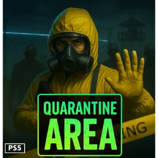 Quarantine Area 🔥 AUTO DELIVERY 🔥 US CODE🔥 PLAYSTATION 5 PS5 PS 🔥 CHECK ALL OUR LISTINGS