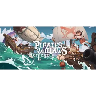 Pirates Outlaws 2: Heritage 🔥 GLOBAL CODE 🔥 HOT NEW RELEASE 🔥 AUTO DELIVERY 🔥 PC STEAM VERSIONS❗️