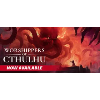 Worshippers of Cthulhu 🔥 AUTO DELIVERY 🔥 PC STEAM 🔥 GLOBAL KEY 🔥 CHECK ALL OUR HUNDREDS OF LISTINGS