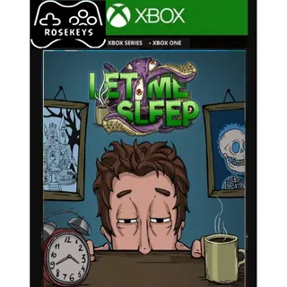 Let Me Sleep